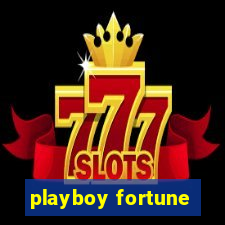 playboy fortune